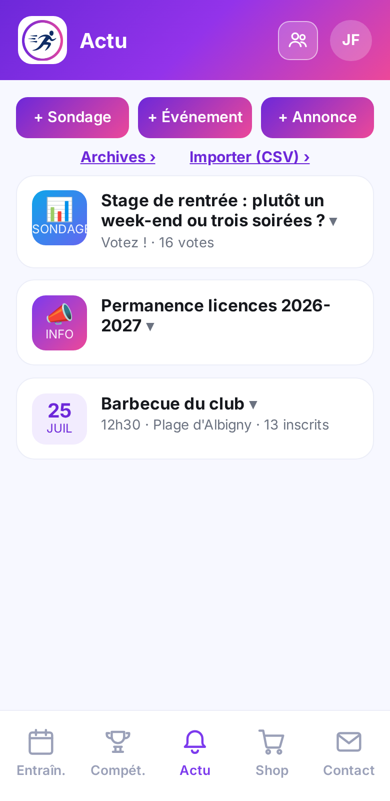 Actu : annonces et sondages